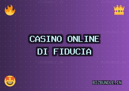 Ottobre 2025 Migliori Siti Casino | bizbundle.in